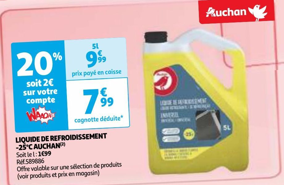 LIQUIDE DE REFROIDISSEMENT -25°C AUCHAN