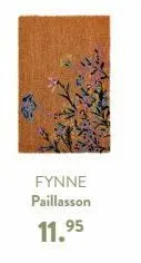 fynne  paillasson  11.95 