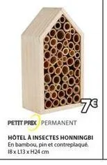 7€  petit prix permanent  hotel a insectes honningbi en bambou, pin et contreplaqué. 18x l13 x h24 cm 