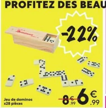 jeu de dominos x28 pièces  %:  -22%  8  r  € .99 