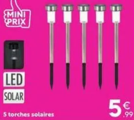 mini prix  led solar  5 torches solaires  5€ 