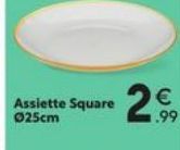 Assiette Square 025cm  € 1.99 