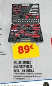 89€  valise outils multiservices avec 139 outils  format malette compacte et pratique loquet de fermeture pour le transport 3760040295854 