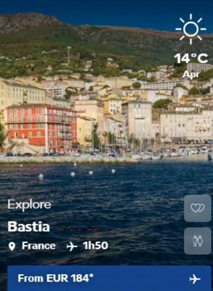explore bastia  6165  france 1h50  from eur 184*  14°c  apr  8  