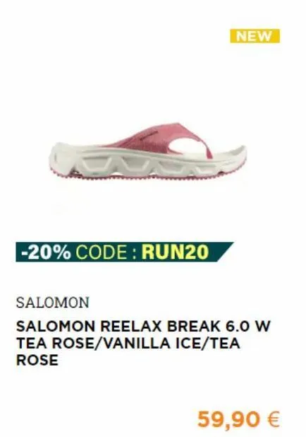 -20% code: run20  new  salomon  salomon reelax break 6.0 w tea rose/vanilla ice/tea rose  59,90 € 