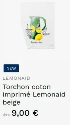 new  lemonaid  torchon coton imprimé lemonaid  beige  dès 9,00 € 