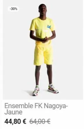 -30%  ensemble fk nagoya-jaune  44,80 € 64,00 €  