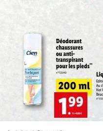 Cien  les part  Déodorant chaussures ou anti-transpirant pour les pieds"  040  1.99  1-96€ 