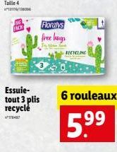 FICK  Floralys free hugs  RECYCLING  6 rouleaux  5.⁹9⁹  99 