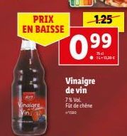 PRIX EN BAISSE  ادام  Vinaigre Vin  1.25  0.9⁹9⁹  Vinaigre de vin  7% Vol. Fût de chêne SED 