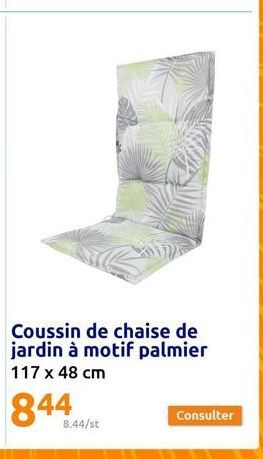 Coussin de chaise de jardin à motif palmier 117 x 48 cm  844  8.44/st  Consulter 