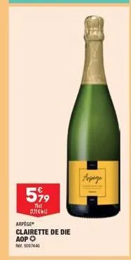 599  75cl 0,72€  arpege  clairette de die adpo  rm 5007446  aupage 