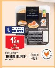 AU RAYON FRAIS  105  135 1778 C  EXCELLENCE  16 MINI BLINIS" Ret 4005  ÉLABORÉN  FRANCE  