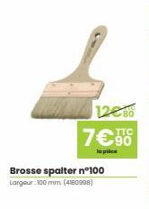 12€80  TTC  la piace  Brosse spalter nº100 Largeur: 100 mm (4180998) 