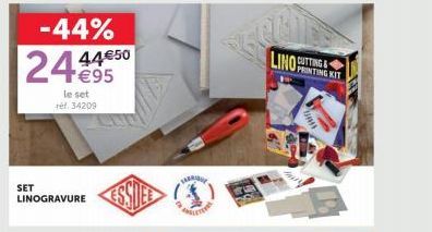 SET  -44% 44€50  24 €95  le set réf. 34209  LINOGRAVURE  40  &  LINO PENTING KIT  Ban 