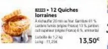 82223-12 quiches  lorraines  lata de 120  11,25€ 