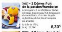 La 170g  -37.06€  70337-2 Domes fruit  de la passion/framboise Adicoger 4 s  corps de mode to banc du cas  tad du b 