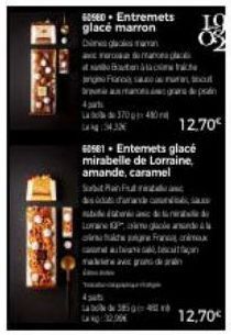 60560 Entremets glacé marron Di glas manan a rua  mane  Baton  370 480  4:34.33€  Sorbit Pain Fut ind disarand  bac  60581 Enternets glacé mirabelle de Lorraine, amande, caramel  abg  mgale andek  12.