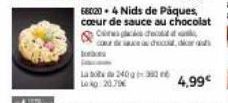 k  COLE  660204 Nids de Pâques,  coeur de sauce au chocolat 