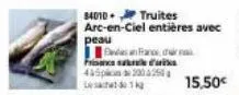 34010 truites arc-en-ciel entières avec peau  fans, d francus 445230425  les 1  15,50€ 