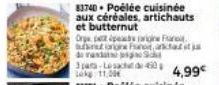 83740 Poélée cuisinée aux céréales, artichauts et butternut Orgappears in  retinone Fans de and S pas Lesach de 450 Lk 11,00€  4,99€ 