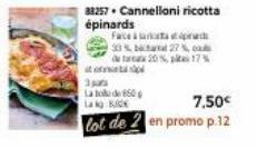 strell  33257. Cannelloni ricotta  épinards  La de 850  Lak B  Face à tarta p  33%  27 %, cad  data 20% pies17%  7,50€  lot de 2 en promo p.12 