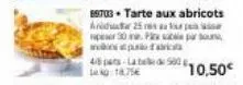 4/6 pats-la belle de 580 g  18.75€ 