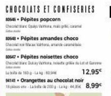 CHOCOLATS ET CONFISERIES  80605 Pépites popcorn  Chec  80648-Pépites amandes choco Checolt Now akarsatorsamanicecor  80647. Pépites noisettes choco thecoat Slare DhuacalyVaihona hout grale to lant at 