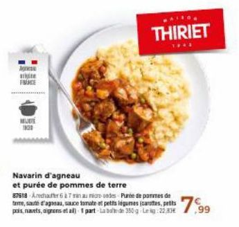 site FRANCE  MUDIE  Navarin d'agneau  et purée de pommes de terre  87518 Archer 627an a more des Purée de parmes de teme, saute d'agneau, sauce tomate et petits légumes cartes, petits  THIRIET  7.99 