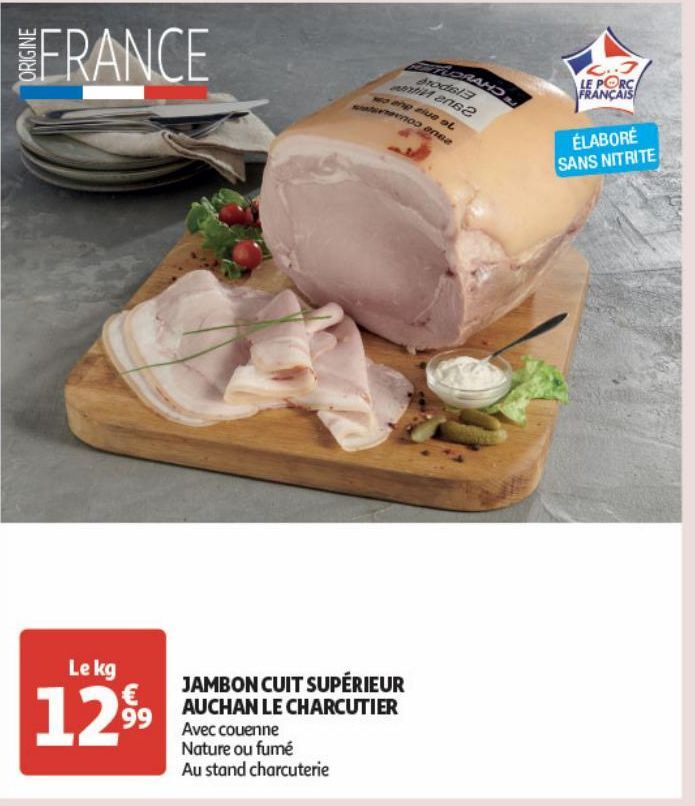 JAMBON CUIT SUPÉRIEUR AUCHAN LE CHARCUTIER