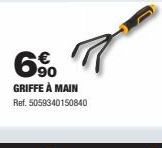 6%  GRIFFE À MAIN  Ref. 5059340150840 