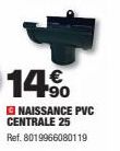 14.⁹⁰  GNAISSANCE PVC CENTRALE 25 Ref. 8019966080119 