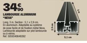 34%  LAMBOURDE ALUMINIUM "NEVA"  Long. 3 m. Section : 5,1 x 2,9 cm. En aluminium. Adaptable au système de pose facile et de fixation métal Neva Lambourde adaptable sur plot lambourde ou à vérins.  Ref