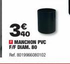 30  MANCHON PVC F/F DIAM. 80 Ref. 8019966080102 