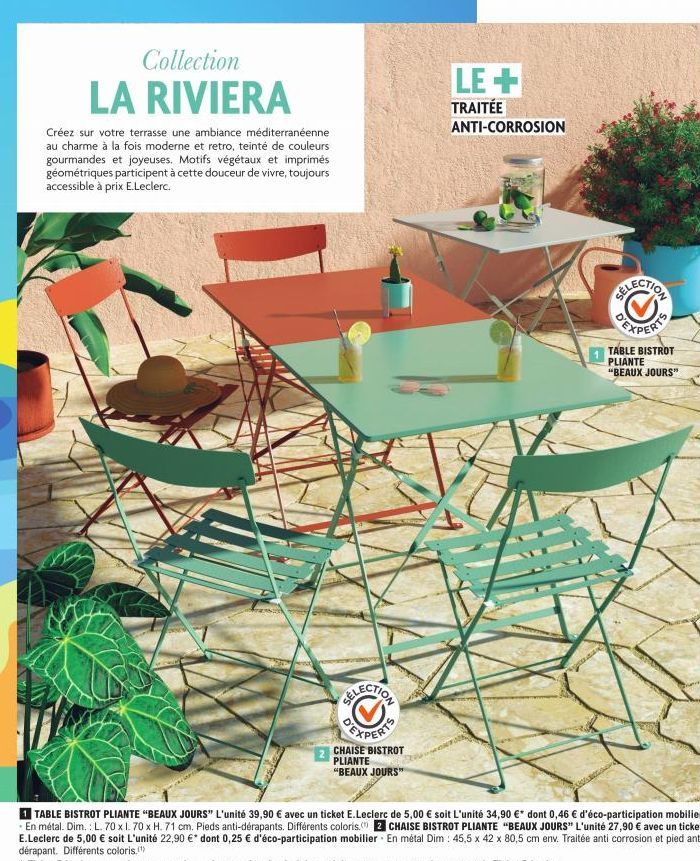 Collection  LA RIVIERA  Créez sur votre terrasse une ambiance méditerranéenne au charme à la fois moderne et retro, teinté de couleurs gourmandes et joyeuses. Motifs végétaux et imprimés géométriques 