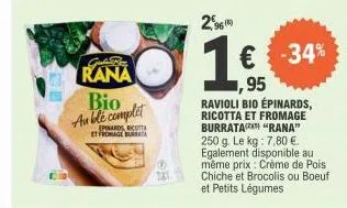 ciabatic  rana bio auble complet  epinards, ricotta et fromage but  2,96  € -34% 