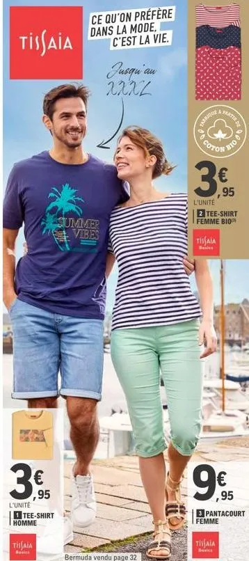 tissaia  39  l'unité 1 tee-shirt homme  € ,95  tissaia  besic  ce qu'on préfère dans la mode. c'est la vie.  summer vibes  jusqu'au 2222  tarrio  co  tisaia  busies  9  partir  ,95  l'unité  2 tee-shi