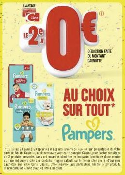 AVANTAGE  LE  Pampers  pants  care  CO  Pampers  baby der  DEDUCTION FAITE DU MONTANT CAGNOTTE  Pampers AU CHOIX SUR TOUT*  Pampers  "Tu au 23 avril 2:23 Ipour les magasinssu-isur presentation de votr