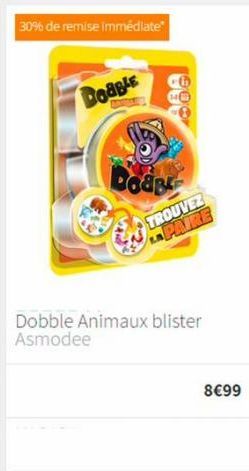 30% de remise immédiate  Deagle  Dobble Animaux blister Asmodee  880  DoaB  1900  TROUVEZ LAPAIRE  8€99 