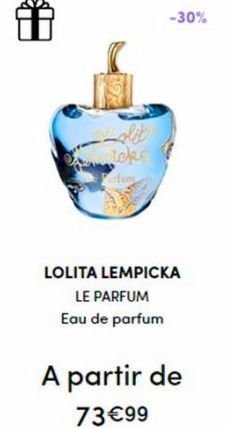 toke  Parfum  -30%  LOLITA LEMPICKA  LE PARFUM  Eau de parfum  A partir de 73€99 