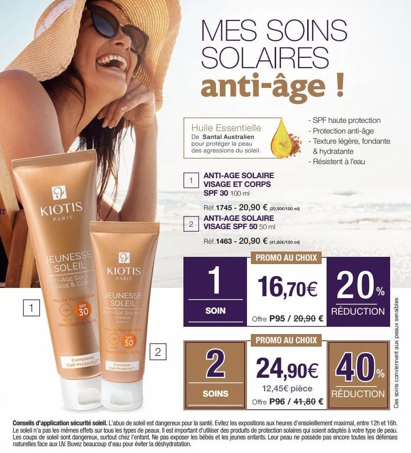 1  kiotis  paris  jeunesse soleil  anti-age solar visage & corps  haute protection  spf  30  proteccion alta  na  complexe cell-protectyl  9 kiotis  paris  jeunesse soleil  anti-age solair  visage adu