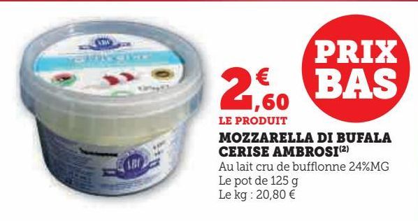 MOZZARELLA DI BUFALA  CERISE AMBROSI