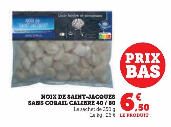 NOIX DE SAINT-JACQUES  SANS CORAIL CALIBRE 40 / 80