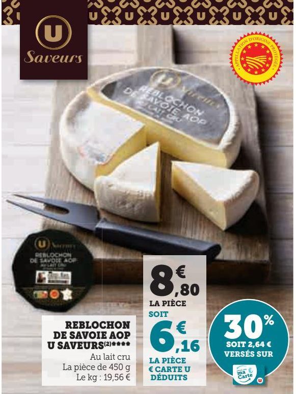 REBLOCHON  DE SAVOIE AOP  U SAVEURS