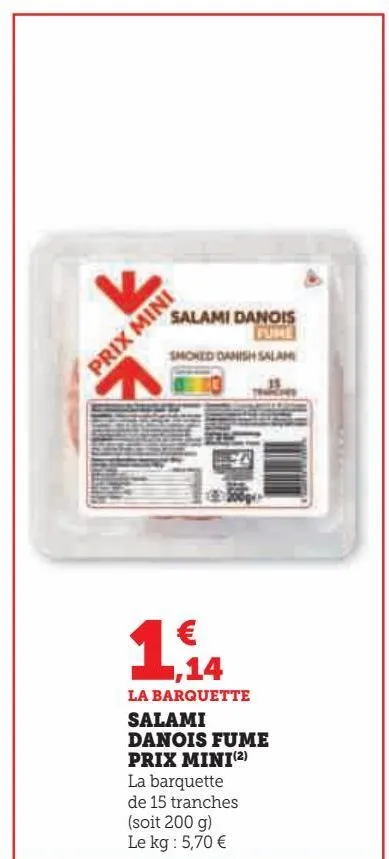 salami  danois fume  prix mini