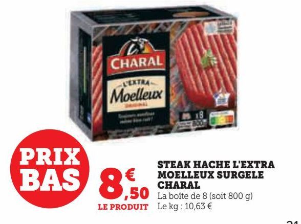 STEAK HACHE L'EXTRA  MOELLEUX SURGELE  CHARAL