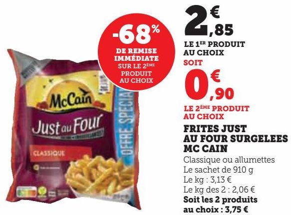 FRITES JUST  AU FOUR SURGELEES  MC CAIN