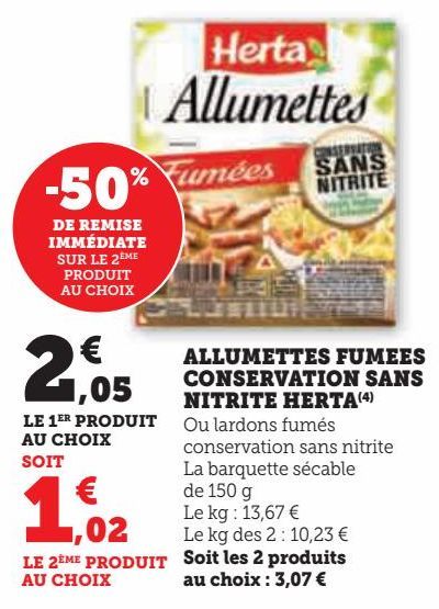 ALLUMETTES FUMEES  CONSERVATION SANS  NITRITE HERTA