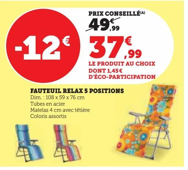 fauteuil relax 5 positions