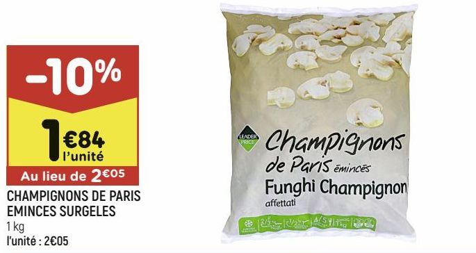 CHAMPIGNONS DE PARIS EMINCES SURGELES 